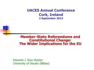 UACES Annual Conference Cork, Ireland 2 September 2014