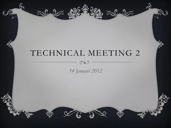 technical meeting 2