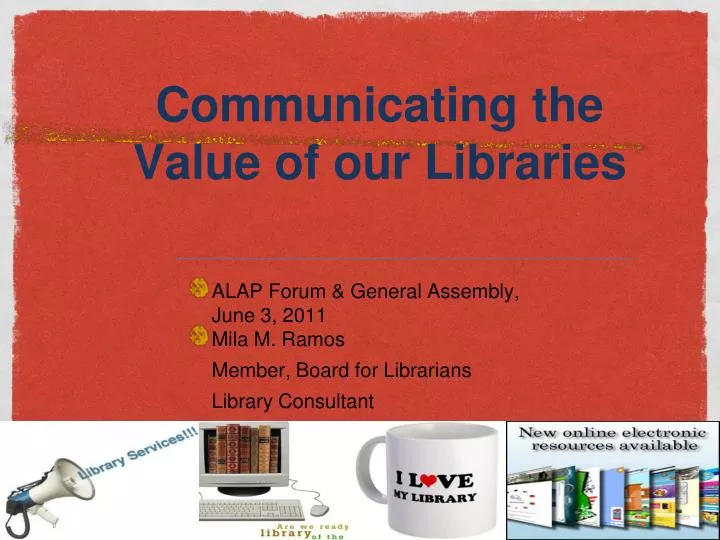 communicating the value of our libraries