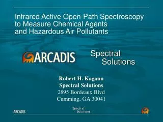 Infrared Active Open-Path Spectroscopy to Measure Chemical Agents and Hazardous Air Pollutants