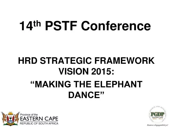 14 th pstf conference