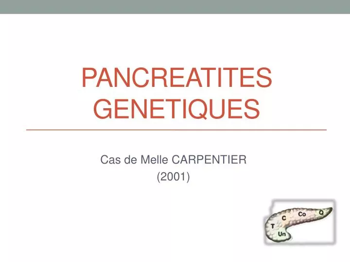 pancreatites genetiques
