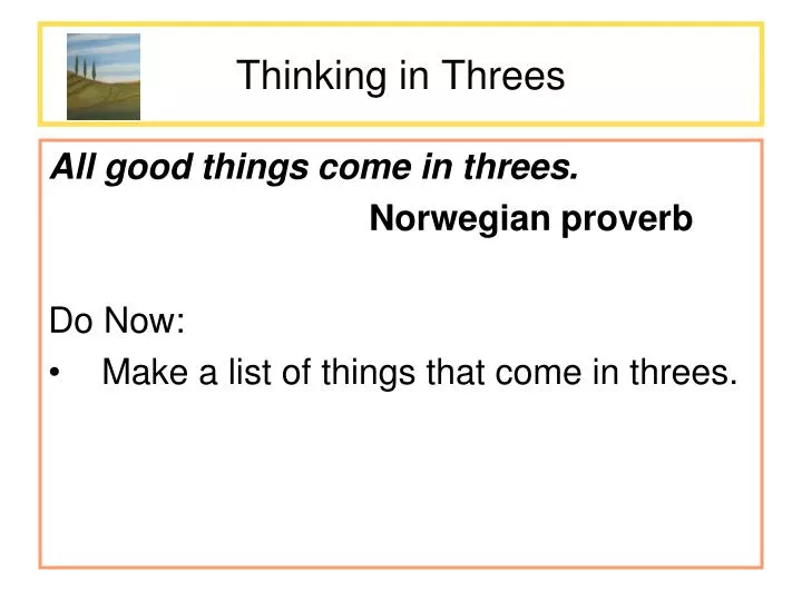 thinking in threes