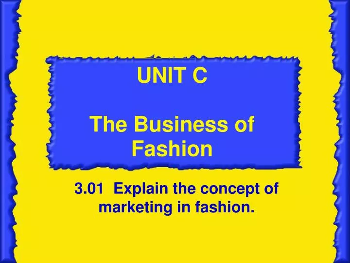 unit c the business of fashion