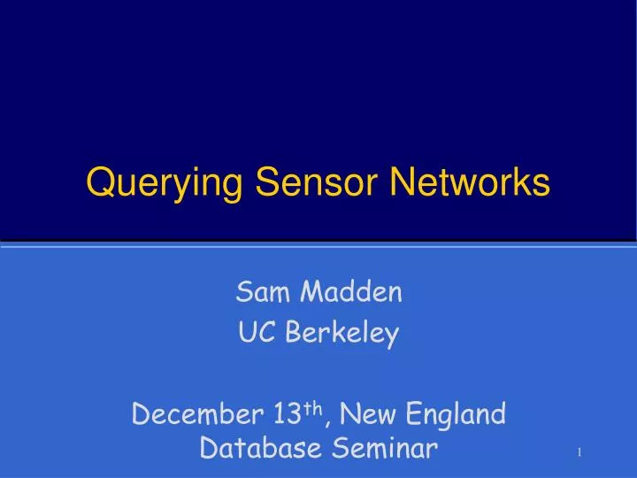 querying sensor networks