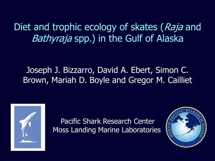 diet and trophic ecology of skates raja and bathyraja spp in the gulf of alaska