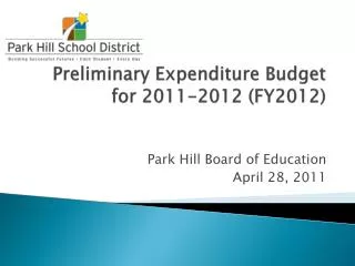 Preliminary Expenditure Budget for 2011-2012 (FY2012)
