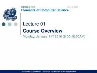 CS149D: 21309 Spring 2010 Elements of Computer Science