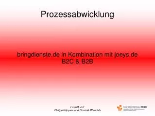 bringdienste de in kombination mit joeys de b2c b2b