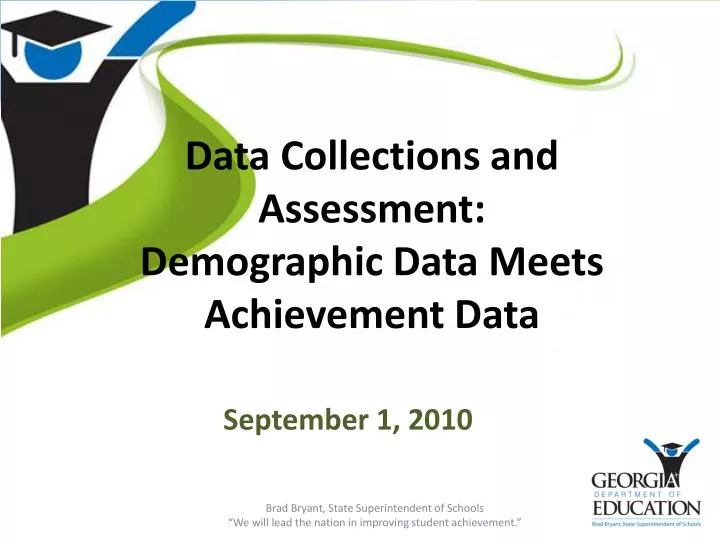 data collections and assessment demographic data meets achievement data
