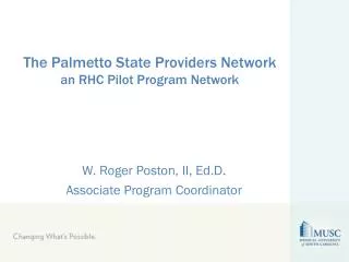 The Palmetto State Providers Network an RHC Pilot Program Network