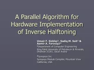 A Parallel Algorithm for Hardware Implementation of Inverse Halftoning