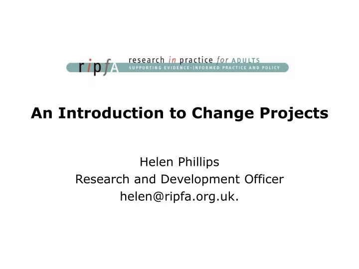 an introduction to change projects