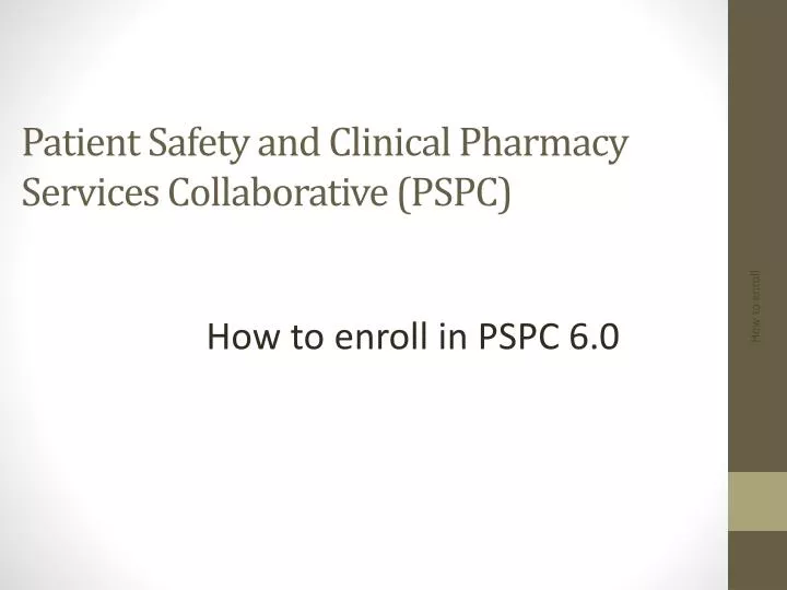 patient safety and clinical pharmacy services collaborative pspc