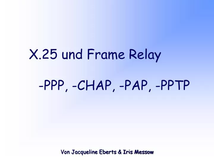 x 25 und frame relay
