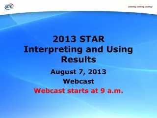 2013 STAR Interpreting and Using Results