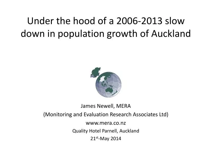 under the hood of a 2006 2013 slow down in population growth of auckland