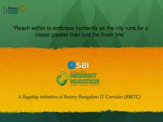 A flagship initiative of Rotary Bangalore IT Corridor (RBITC)