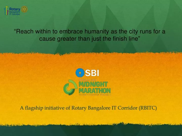 a flagship initiative of rotary bangalore it corridor rbitc