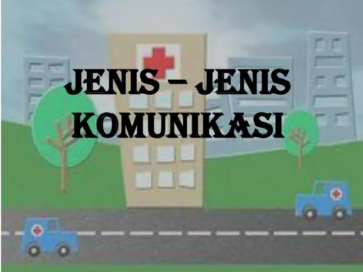 jenis jenis komunikasi