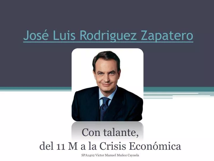 jos luis rodriguez zapatero