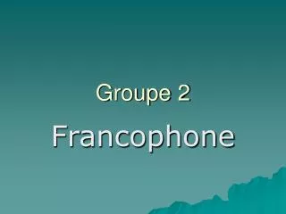 groupe 2