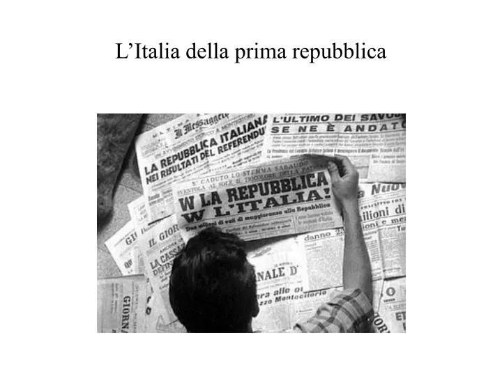 l italia della prima repubblica
