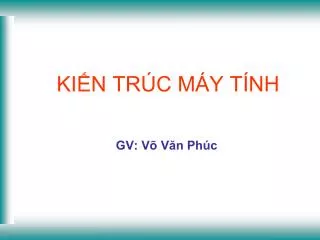 ki n tr c m y t nh