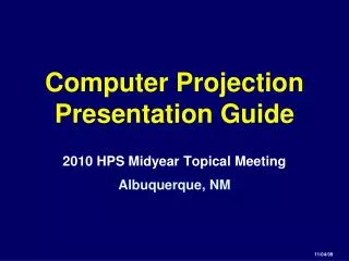 Computer Projection Presentation Guide