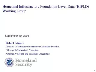 Homeland Infrastructure Foundation Level Data (HIFLD) Working Group