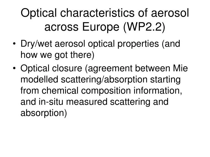 optical characteristics of aerosol across europe wp2 2