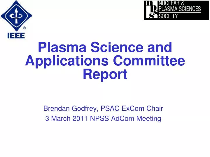 plasma science and applications committee report