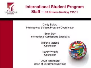 Cindy Balero International Student Program Coordinator Sean Day