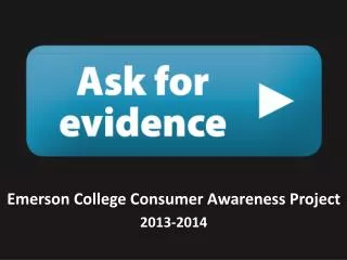 Emerson College Consumer Awareness Project 2013-2014