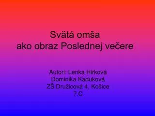 sv t om a ako obraz poslednej ve ere