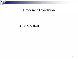 Frozen-in Condition