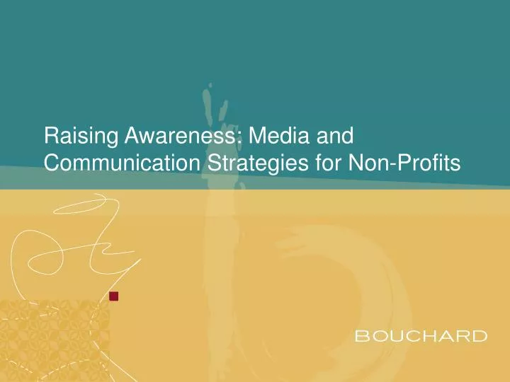 raising awareness media and communication strategies for non profits