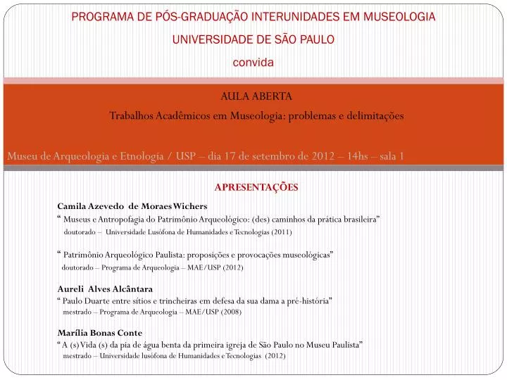 programa de p s gradua o interunidades em museologia universidade de s o paulo convida