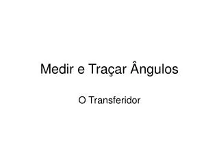 medir e tra ar ngulos