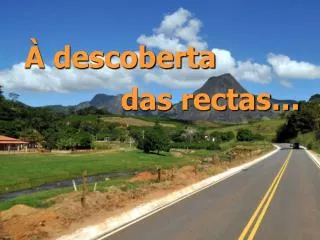 descoberta das rectas