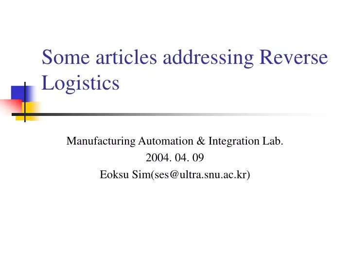 some articles addressing reverse logistics