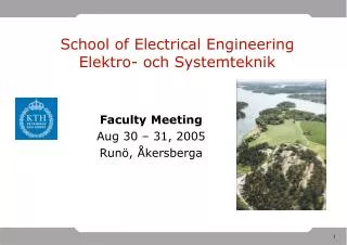 School of Electrical Engineering Elektro- och Systemteknik