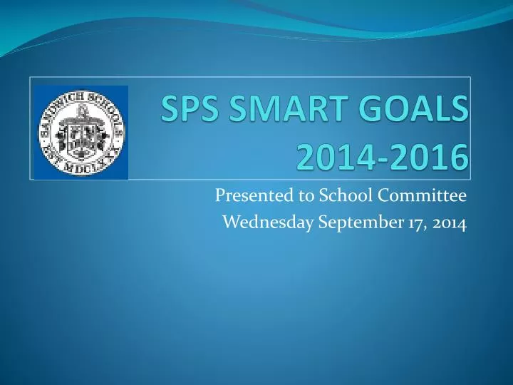 sps smart goals 2014 2016