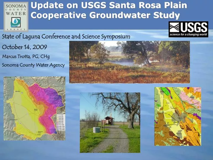 update on usgs santa rosa plain cooperative groundwater study