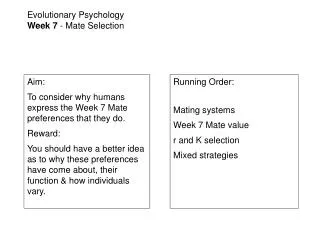 Evolutionary Psychology Week 7 - Mate Selection