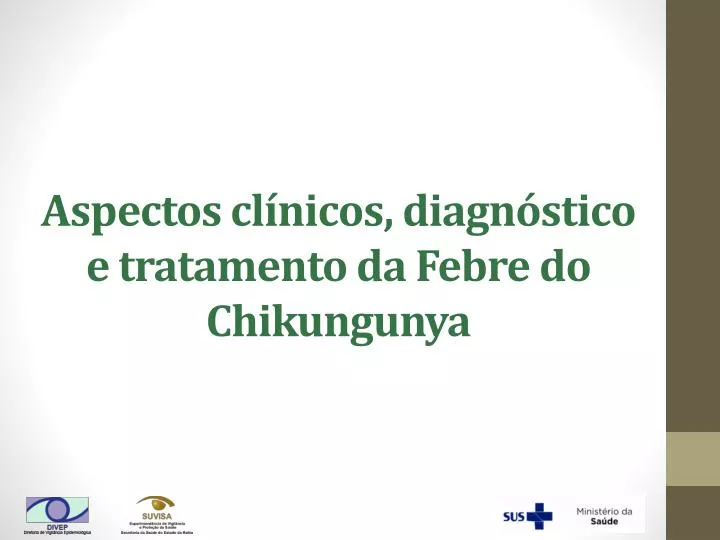 aspectos cl nicos diagn stico e tratamento da febre do chikungunya