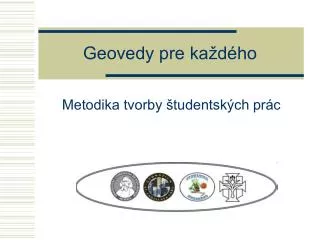 geovedy pre ka d ho