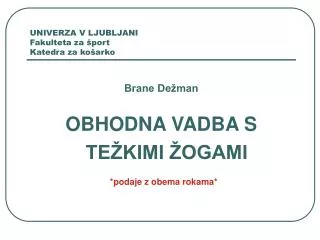 univerza v ljubljani fakulteta za port katedra za ko arko