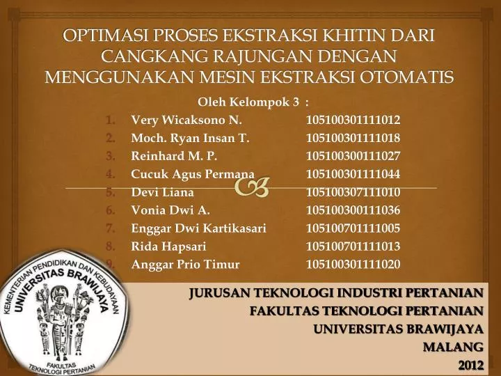 optimasi proses ekstraksi khitin dari cangkang rajungan dengan menggunakan mesin ekstraksi otomatis