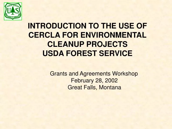 introduction to the use of cercla for environmental cleanup projects usda forest service